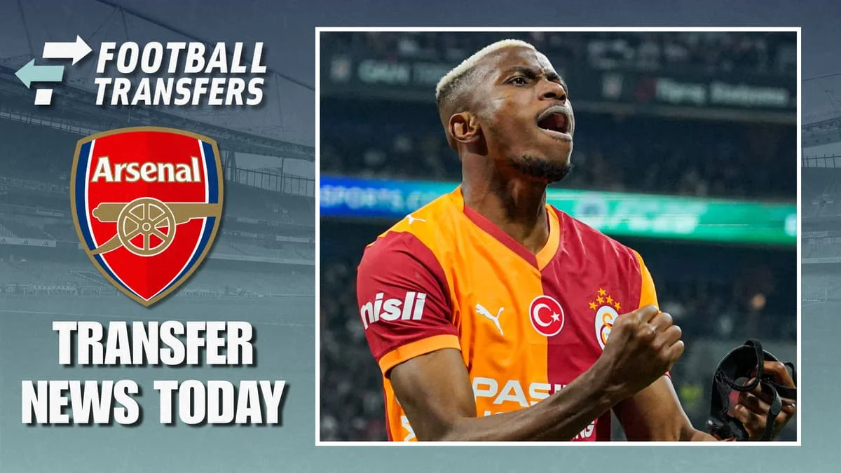 Arsenal Transfer News Today: Victor Osimhen breaks silence as €170m deal possible