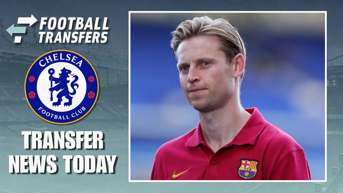Chelsea Transfer News Today: Frenkie de Jong latest as deal signed